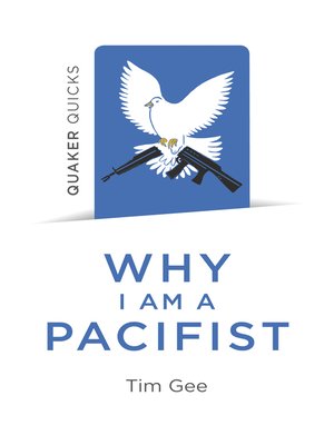cover image of Quaker Quicks--Why I am a Pacifist